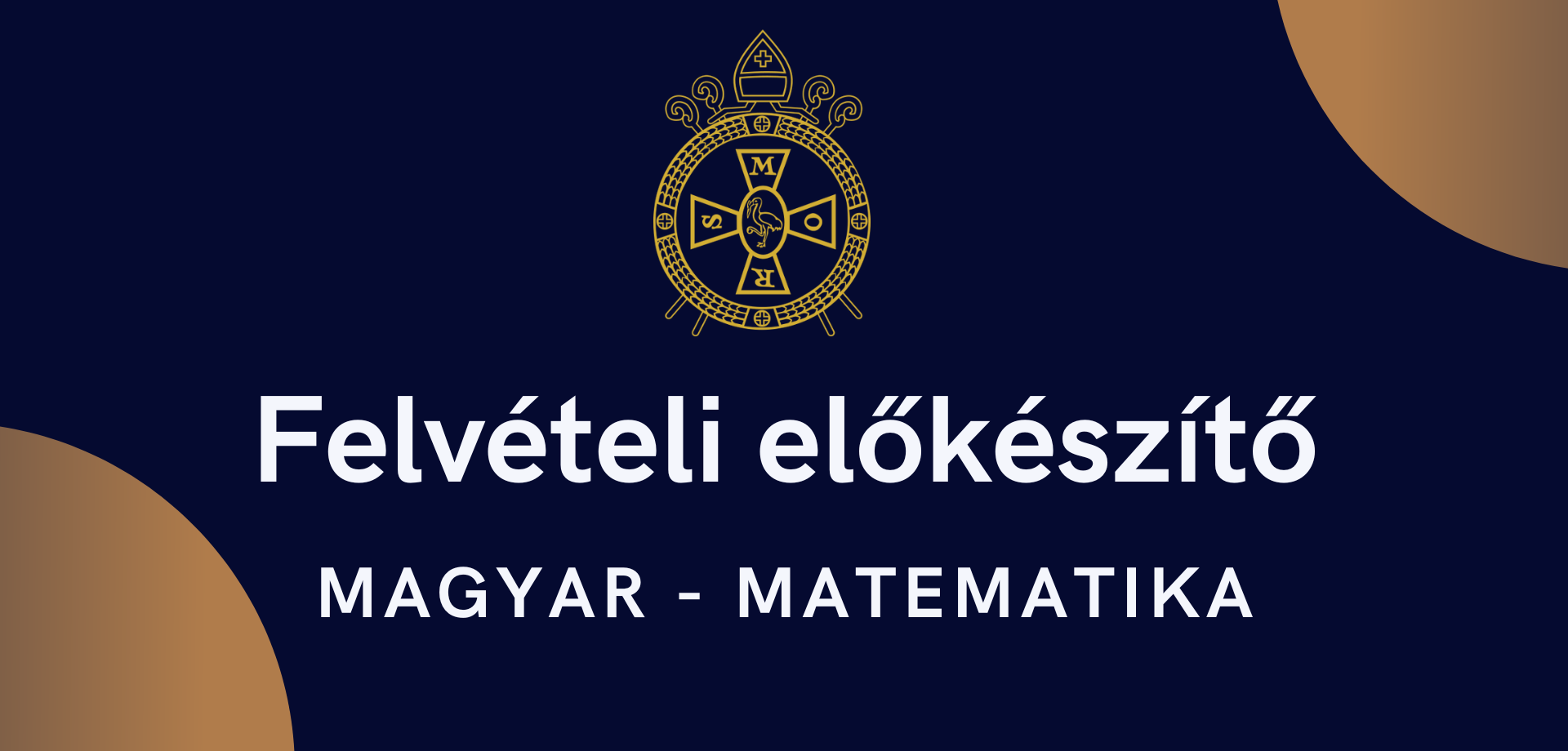 Felvételi előkészítő: magyar nyelv – matematika