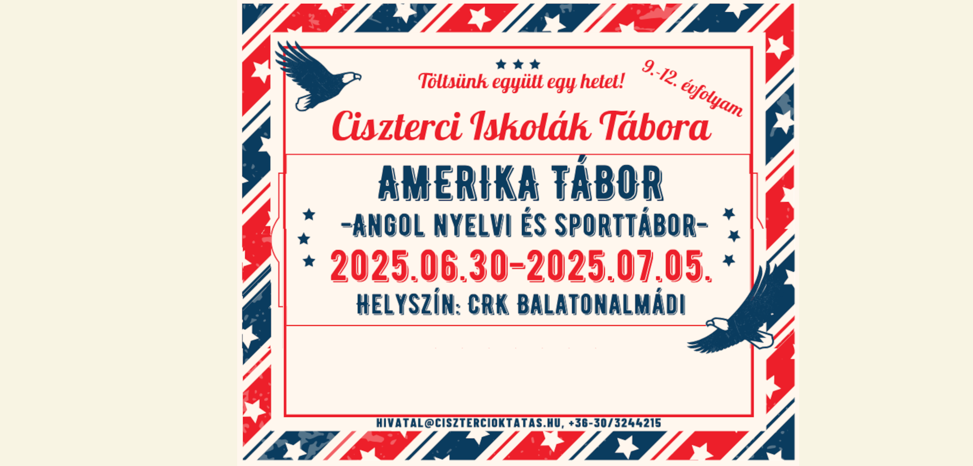 Ciszterci Iskolák Tábora: AMERIKA TÁBOR – Angol nyelvi és sporttábor