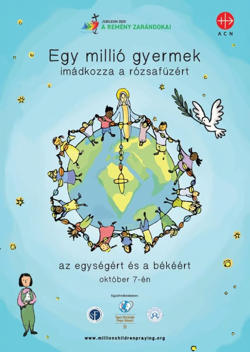 "Ha egymillió gyermek imádkozza a rózsafüzért, a világ megváltozik." (Szent Pio)